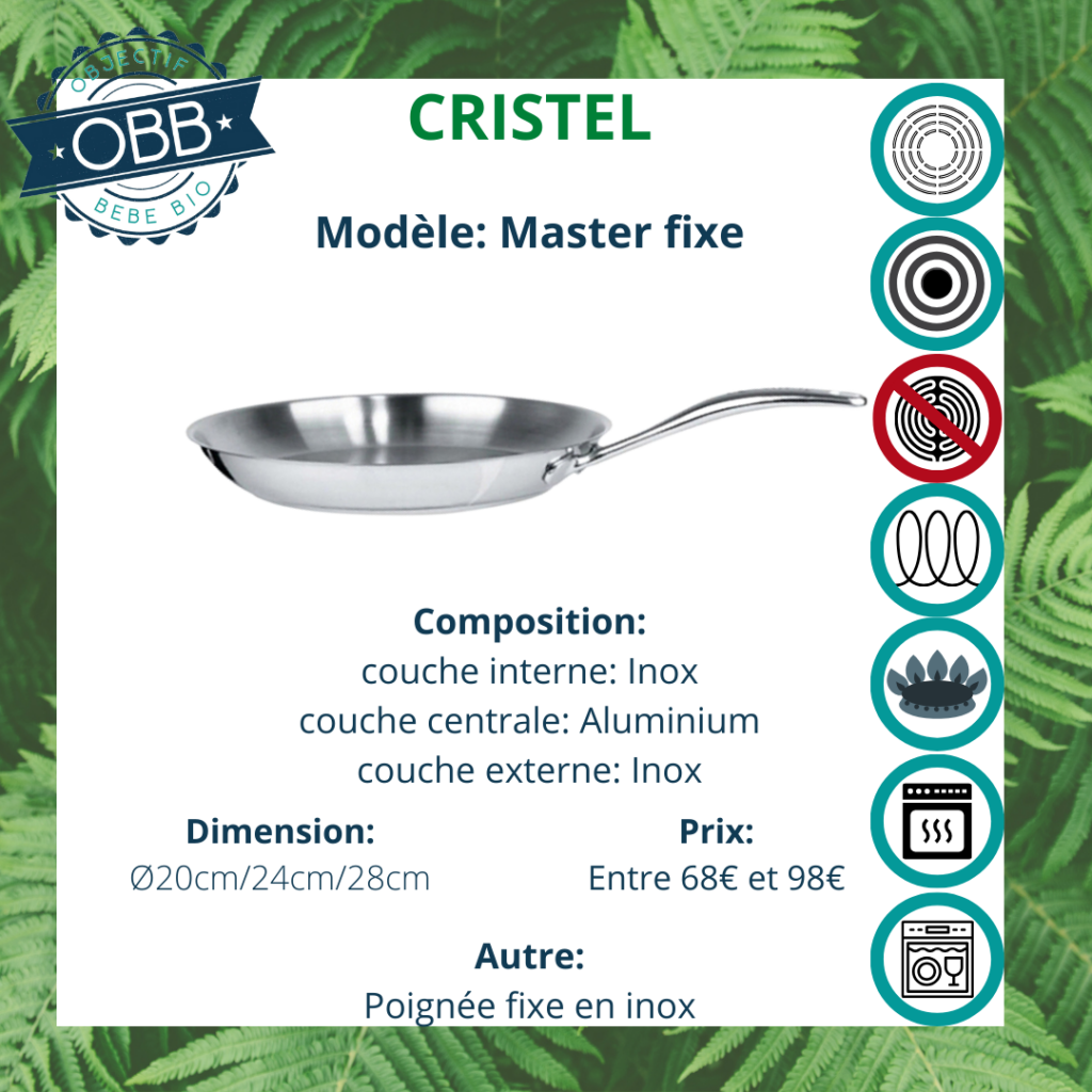 Master fixe, poêle inox Cristel avec poignée fixe. Compatible avec plusieurs types de feux et le lave vaisselle.